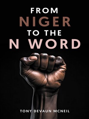 cover image of From Niger to the N Word